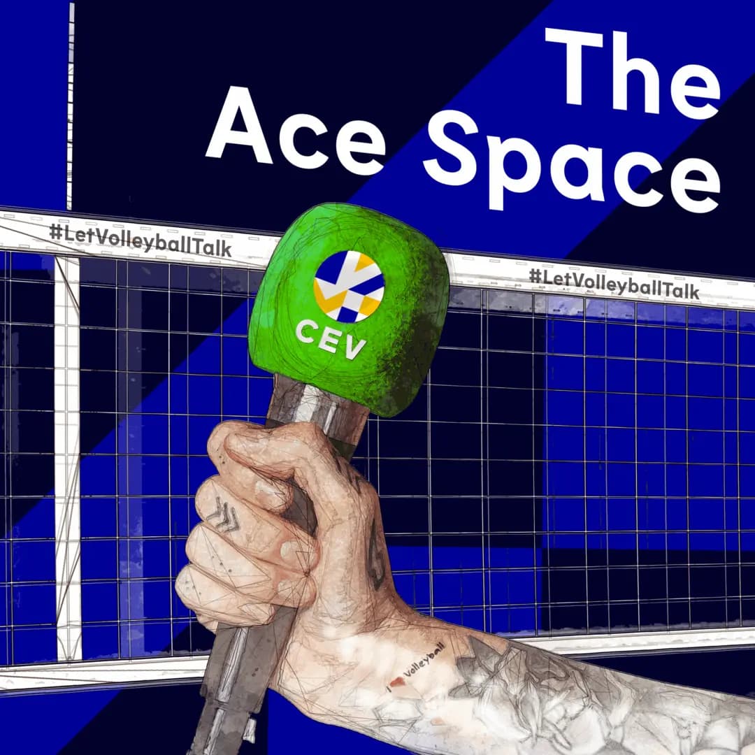 The Ace Space – CEV Volleyball Podcast